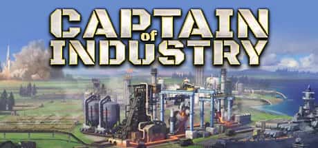 工业巨头 Captain of Industry 中文版游戏封面